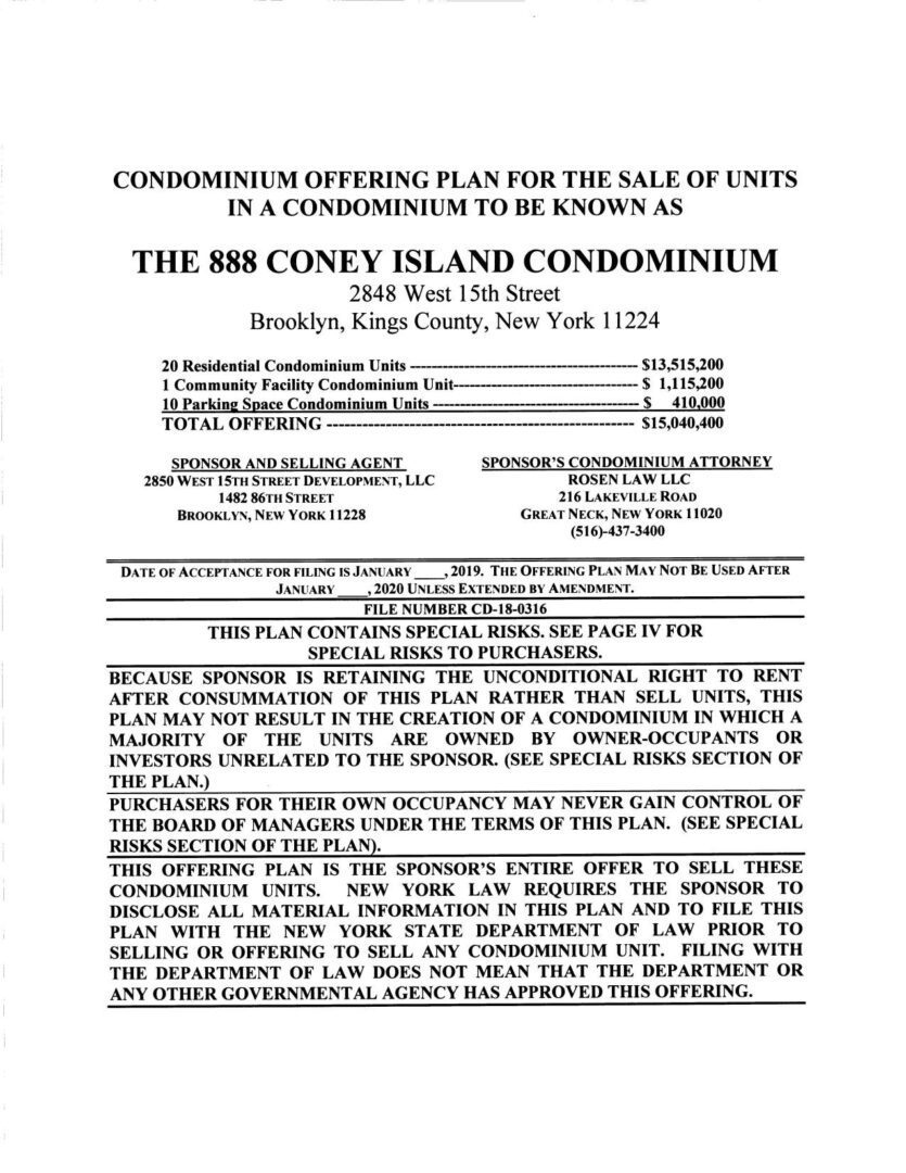 A condominium offering plan for sale of units in a condominium to be known as the 8 0 8 coney island condominium.