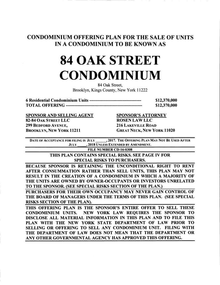 A condominium offering plan for the sale of units in a condominium to be worth as.